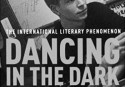 DANCING IN THE DARK: MY STRUGGLE BOOK 4