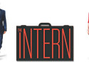LIFE LESSONS WE LEARN FROM THE INTERN