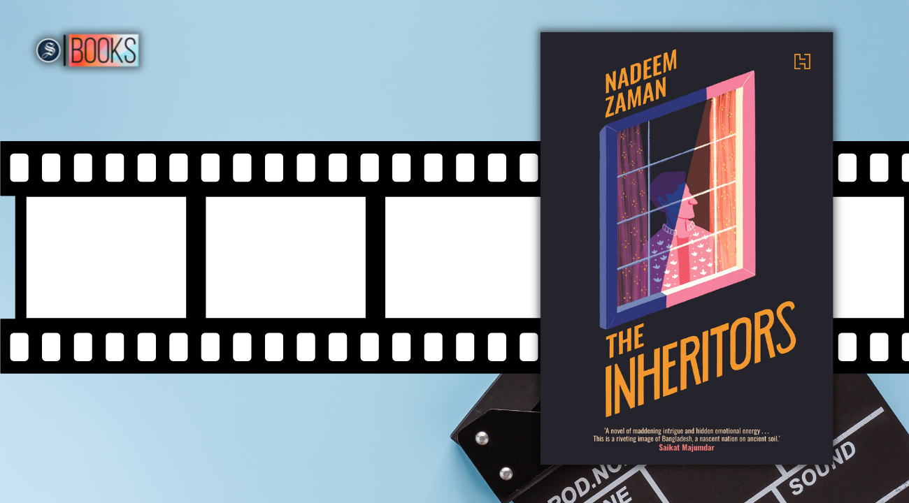 Nadeem Zaman’s ‘The Inheritors’ to be produced for the screen by Sharbari Zohra Ahmed