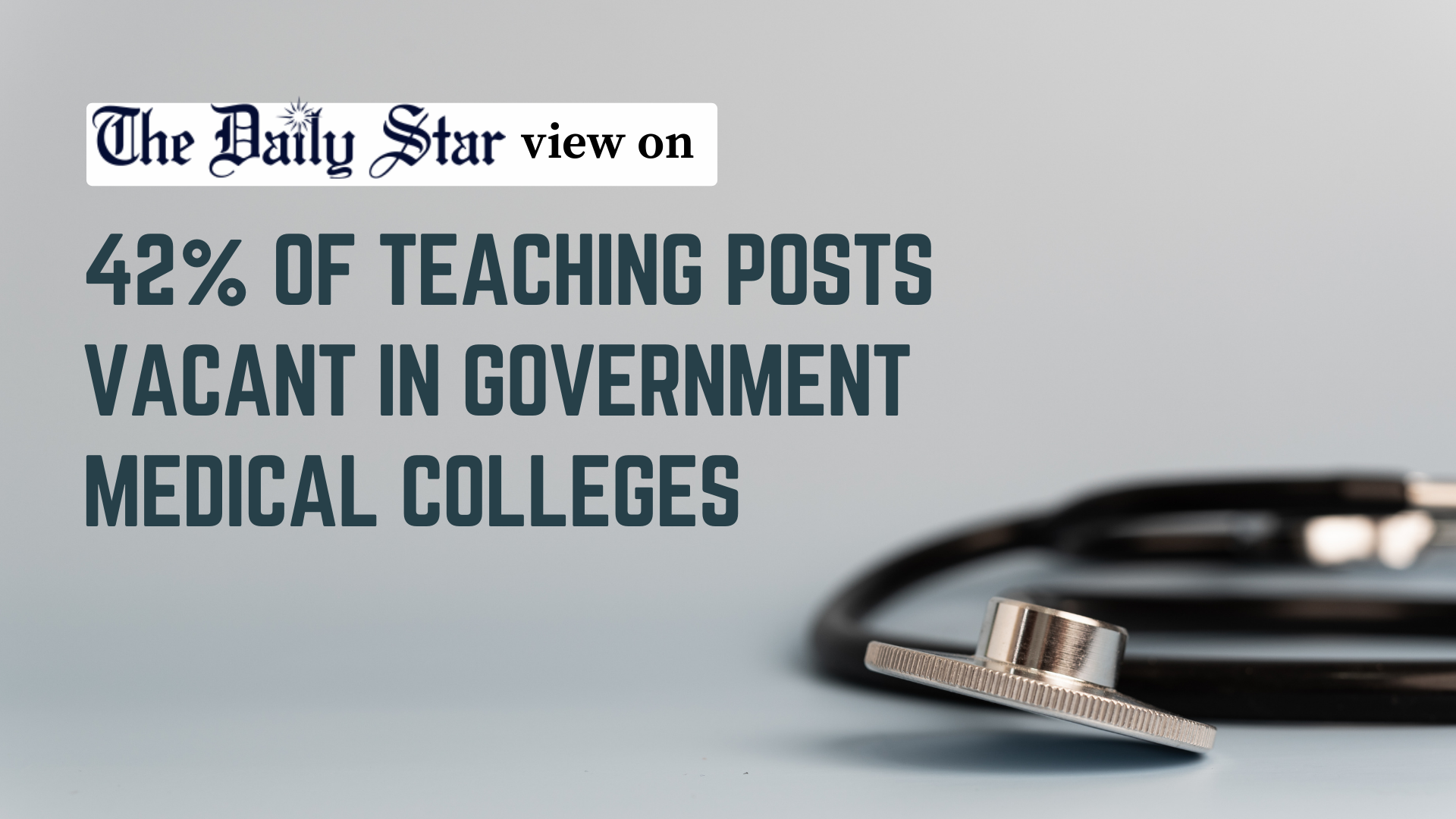 Teacher crisis is hurting medical colleges