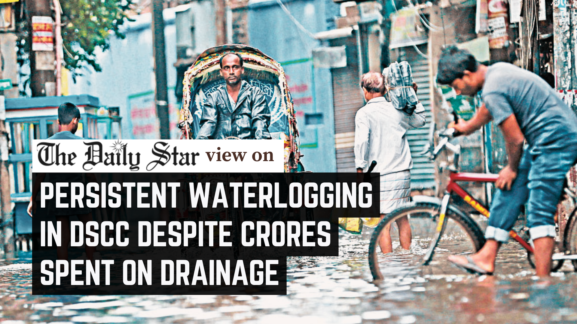 Prevent waterlogging in Dhaka South