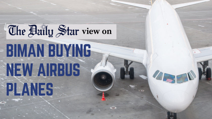 Biman's decision to purchase 10 Airbus planes, including two freighters