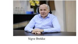 Sigve Brekke, President and CEO of Telenor Group